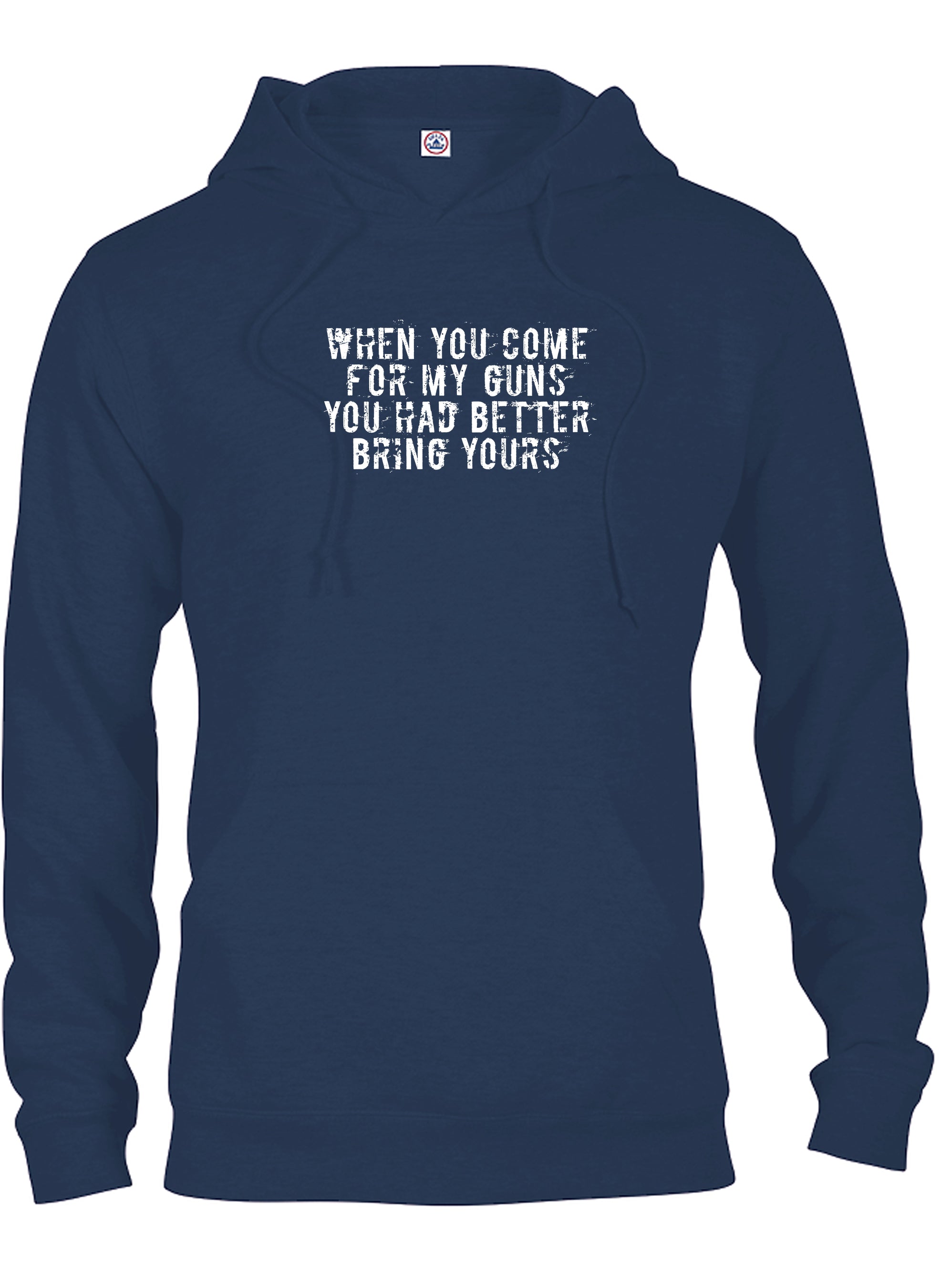 When you come for my guns you had better bring yours T-Shirt