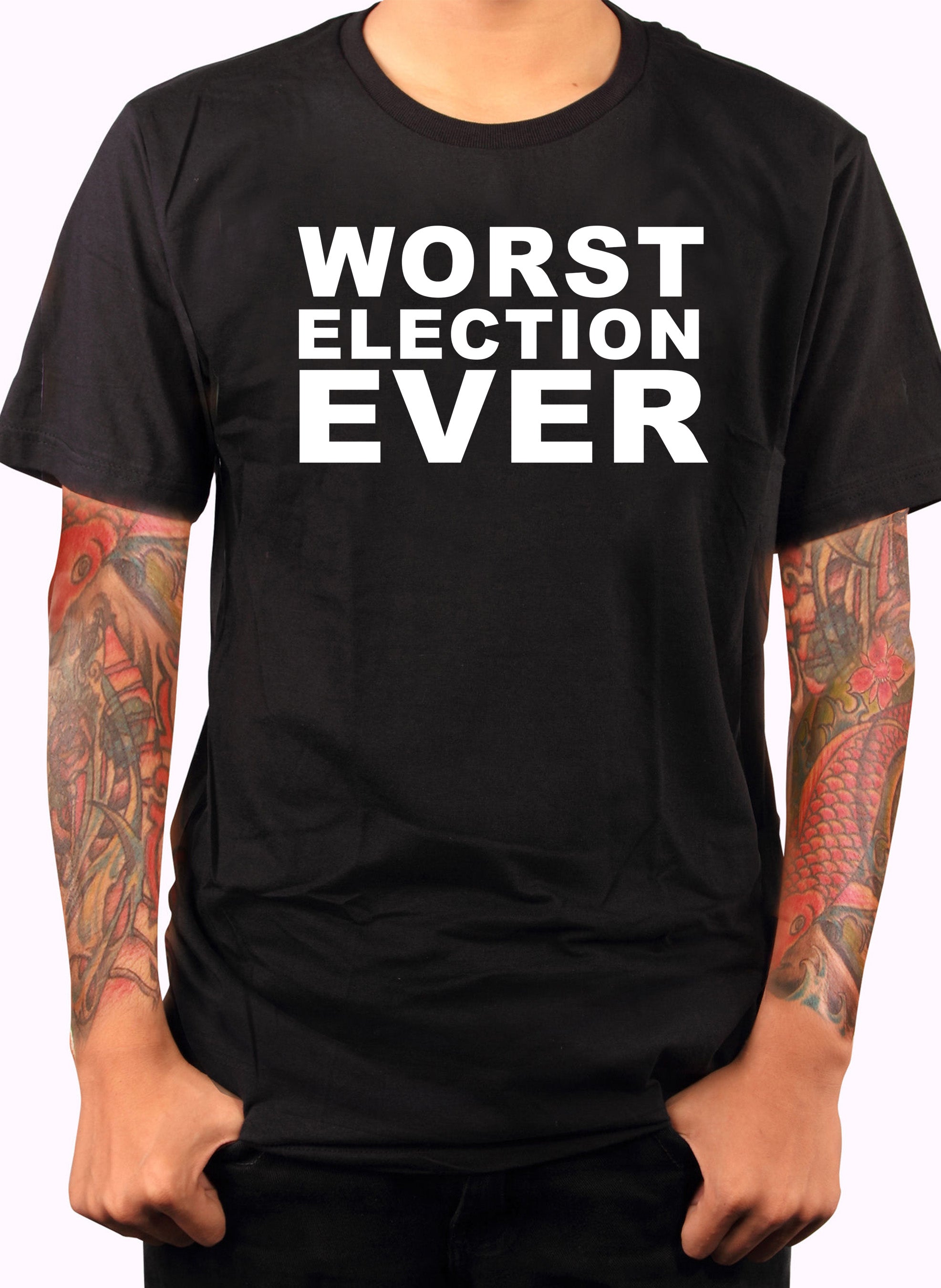 Worst Election Ever T-Shirt