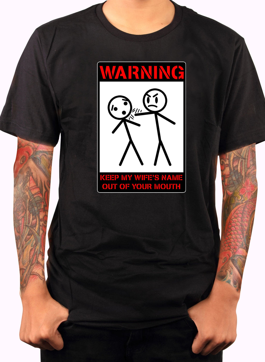 Warning Keep My Wife's Name Out of Your Mouth T-Shirt
