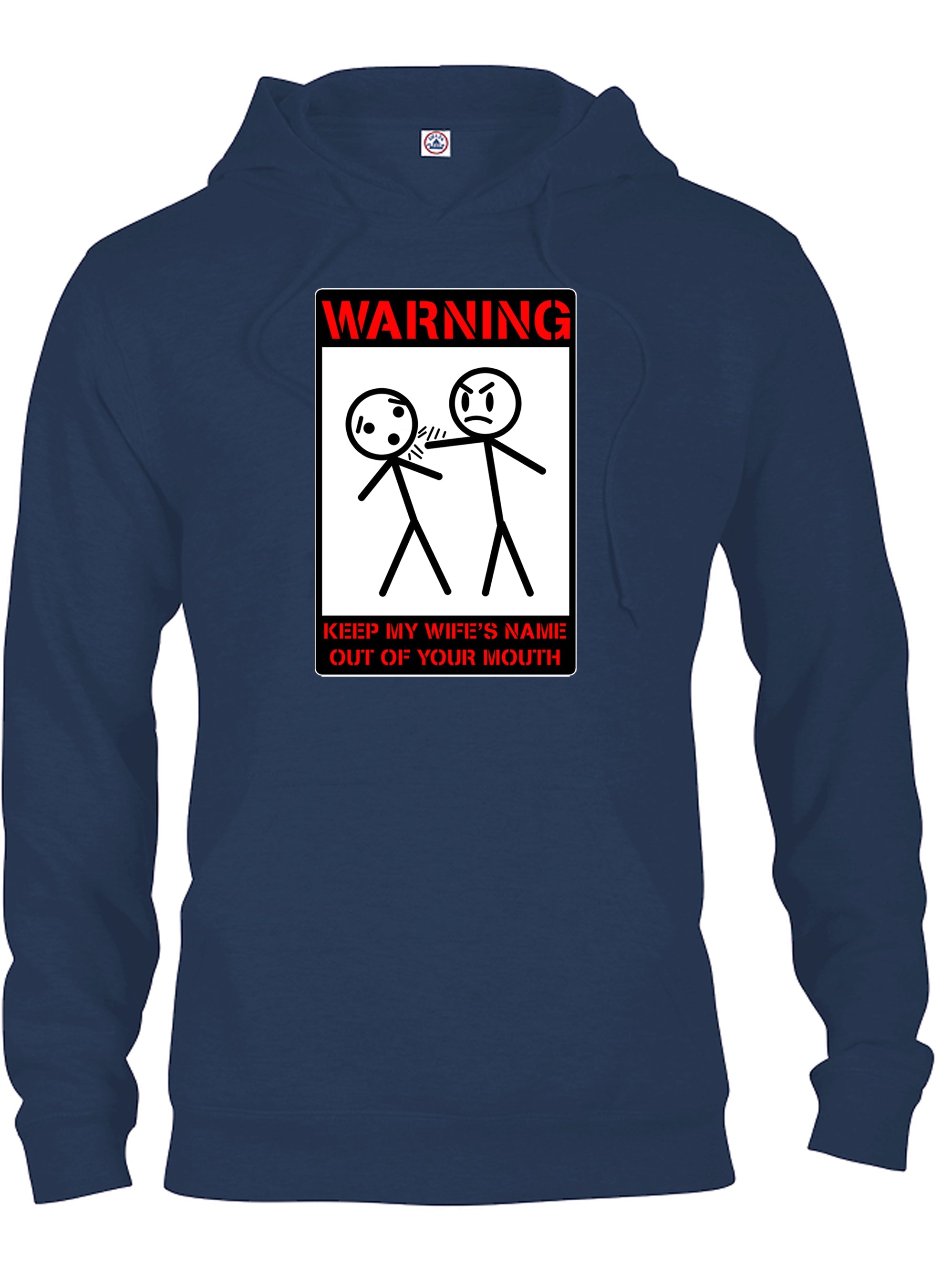 Warning Keep My Wife's Name Out of Your Mouth T-Shirt
