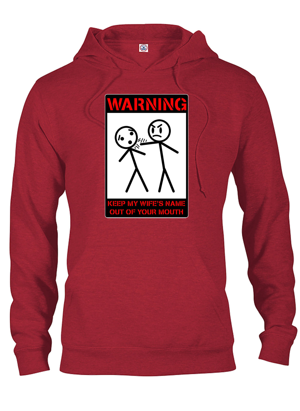 Warning Keep My Wife's Name Out of Your Mouth T-Shirt