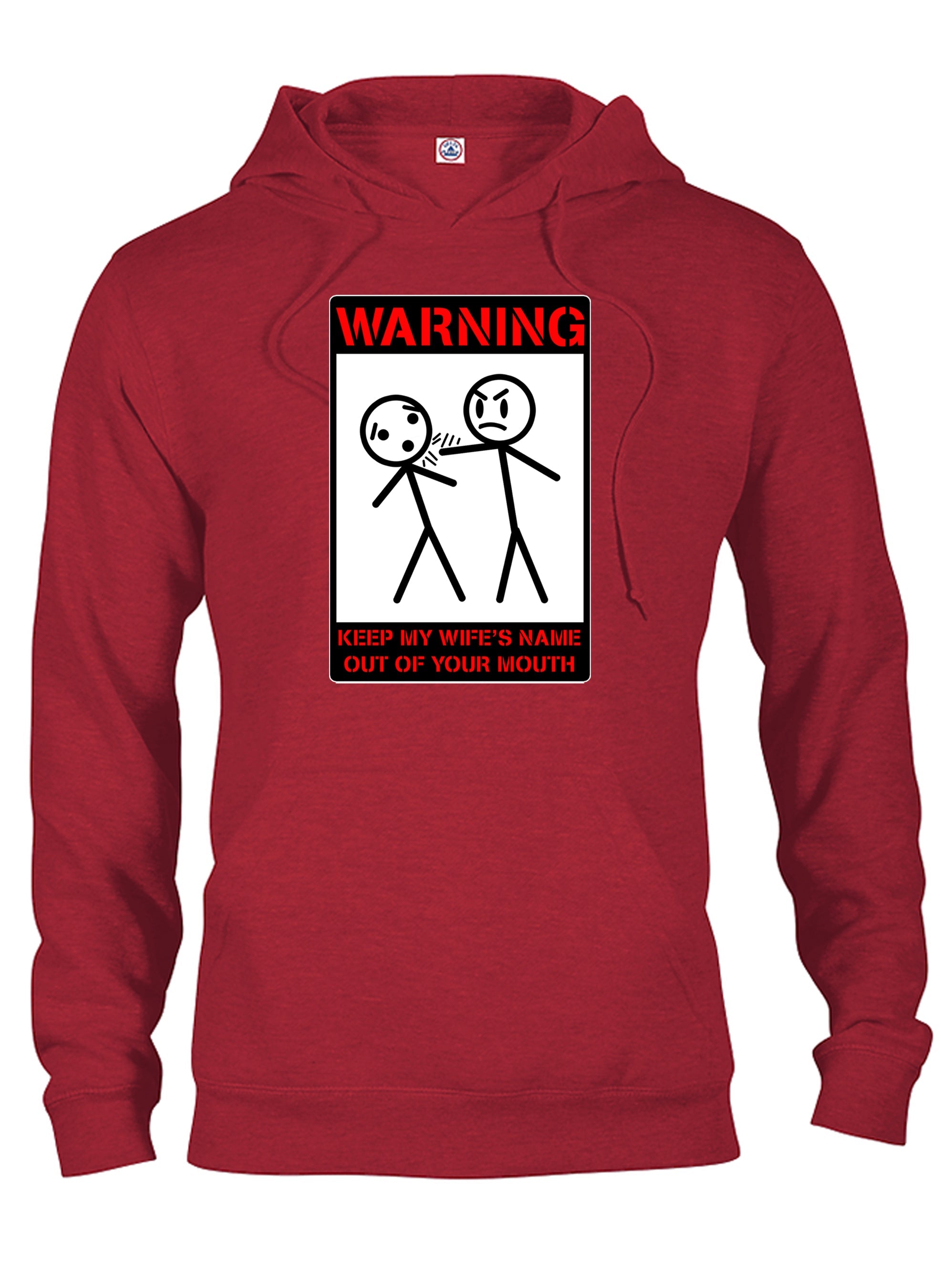 Warning Keep My Wife's Name Out of Your Mouth T-Shirt