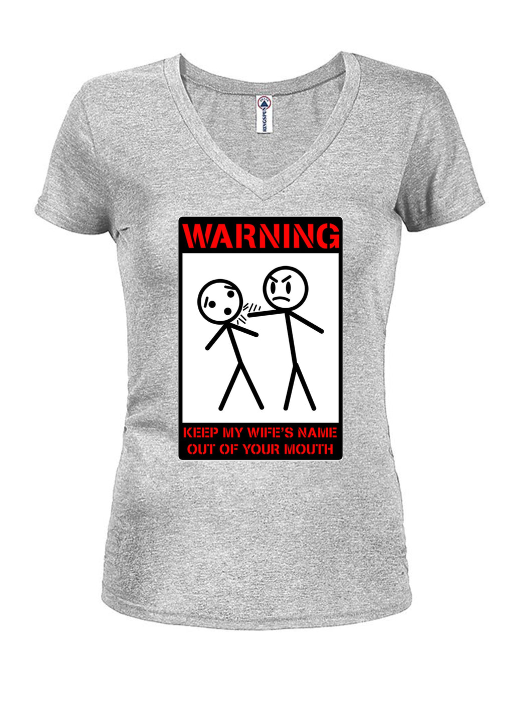Warning Keep My Wife's Name Out of Your Mouth T-Shirt