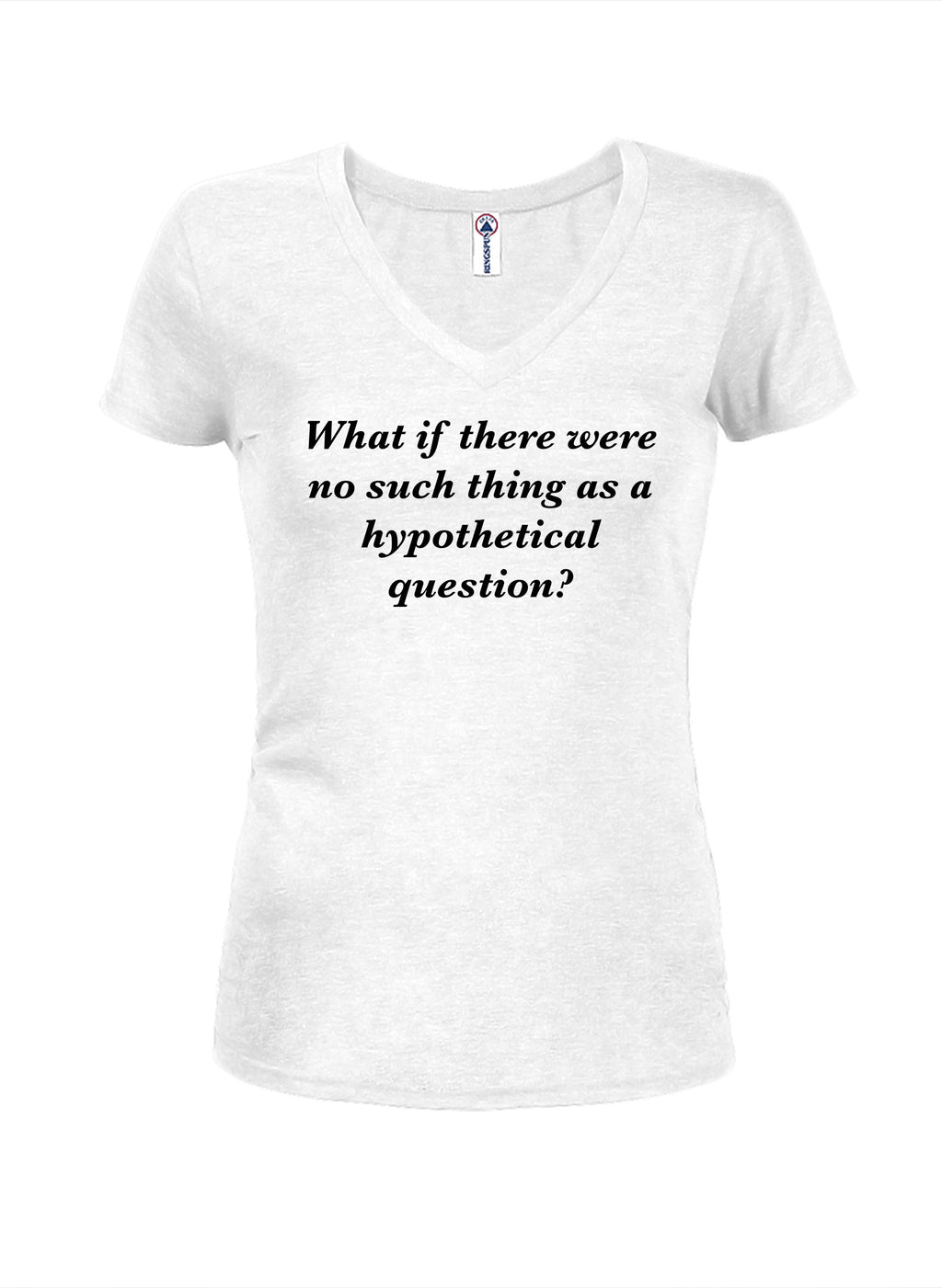 What if there were no such thing as a hypothetical question? T-Shirt