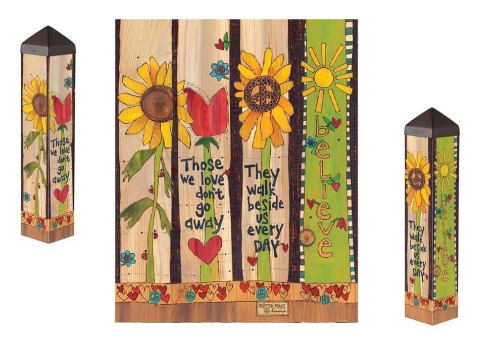 With Us Everyday Art Pole 20 Inches Tall Those We Love Don't Go Away