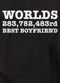 Worlds 283,752,483rd Best Boyfriend T-Shirt