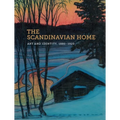 The Scandinavian Home: Art and Identity, 1880-1920 - Paperback