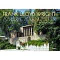 Frank Lloyd Wright: American Master - Hardcover