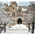 Minnesota's Own: Preserving Our Grand Homes - Hardcover