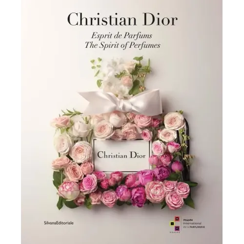 Christian Dior: The Spirit of Perfumes - Paperback