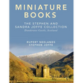 Miniature Books: The Stephen and Sandra Joffe Collection - Paperback