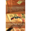 Generally Speaking: All 33 columns, plus a few philatelic words from Keller - Hardcover