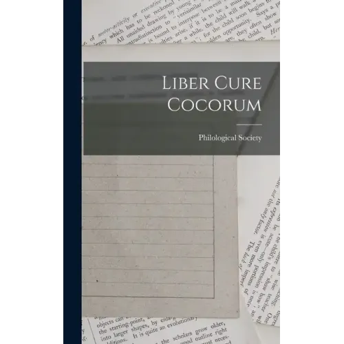 Liber Cure Cocorum - Hardcover