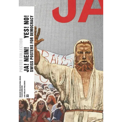 Yes! No! Swiss Posters for Democracy: Poster Collection 33 - Paperback
