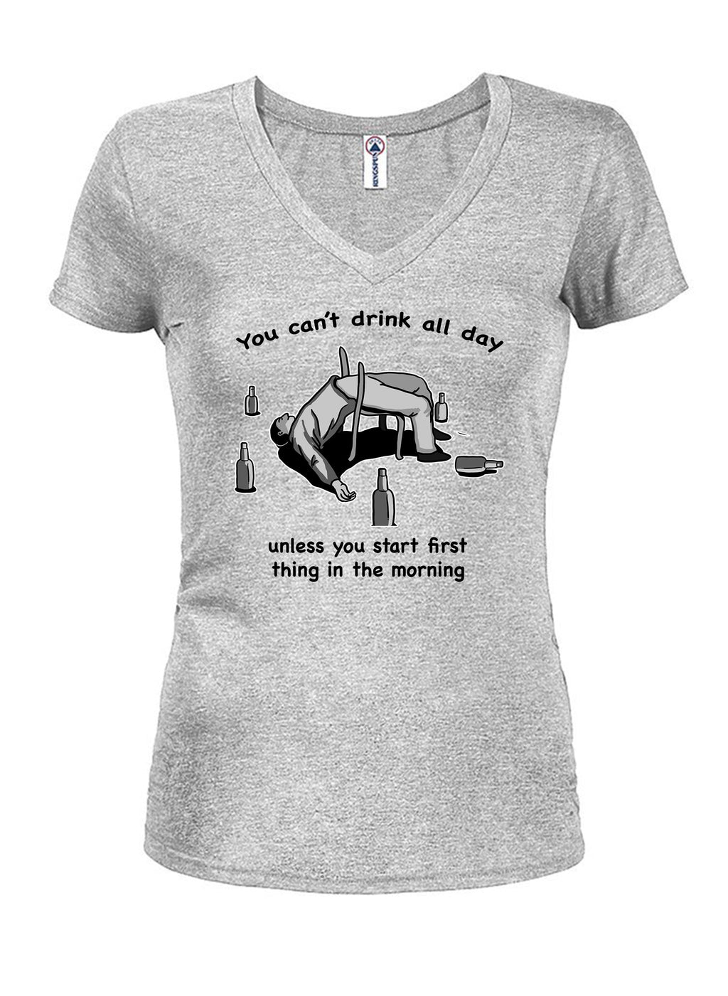 You can’t drink all day T-Shirt