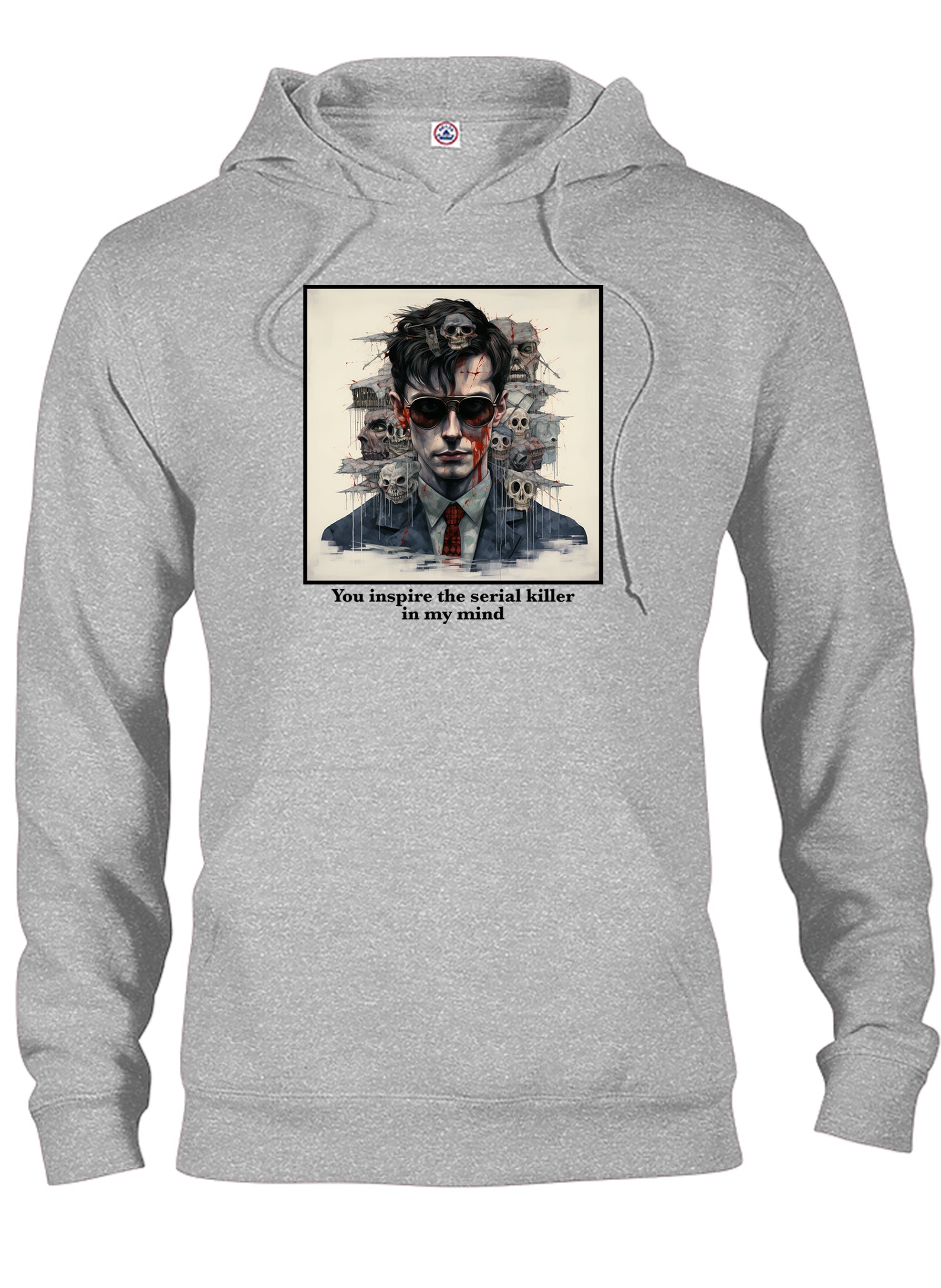 You inspire the serial killer in my mind T-Shirt