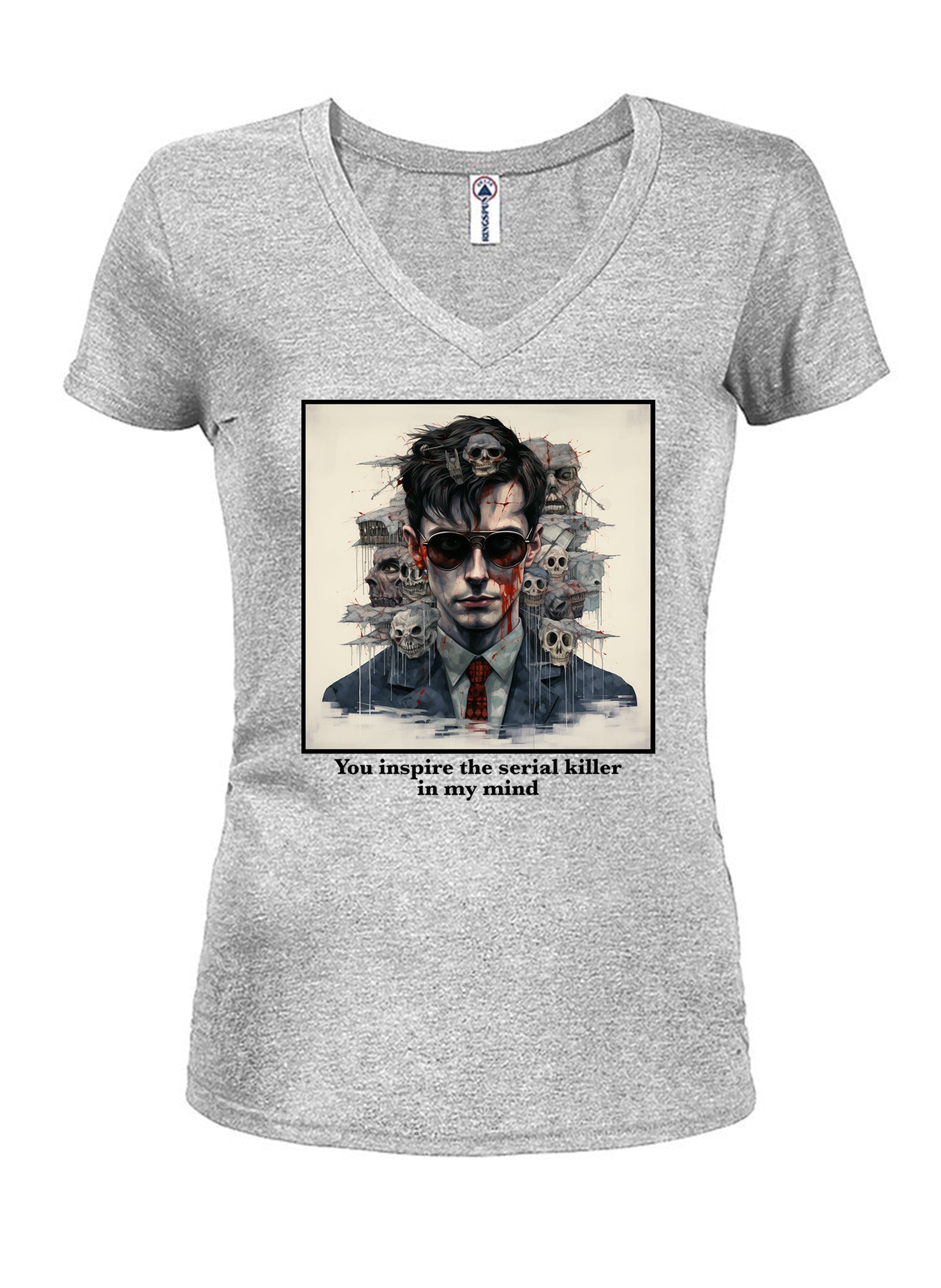 You inspire the serial killer in my mind T-Shirt