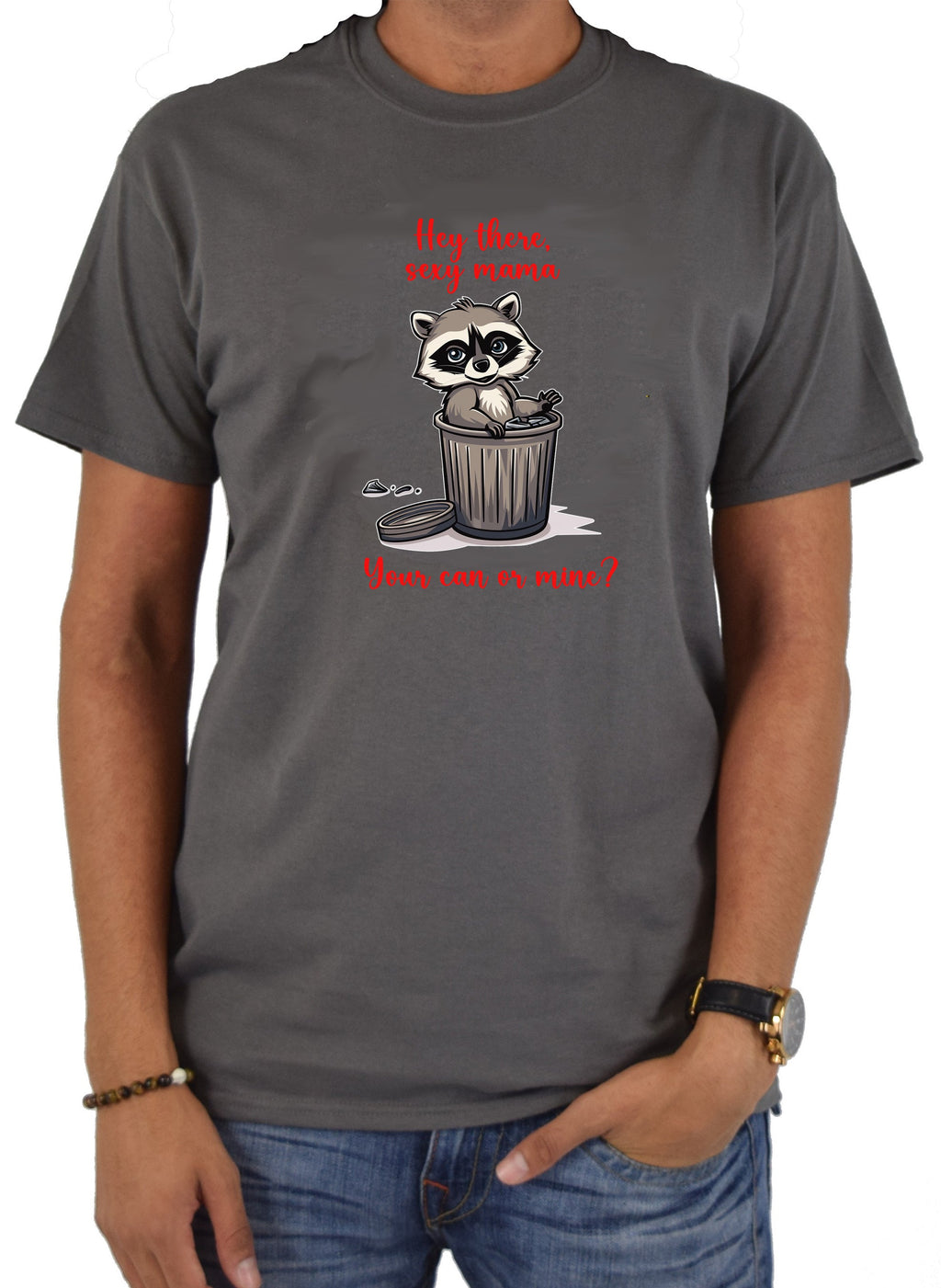 Your can or mine? T-Shirt