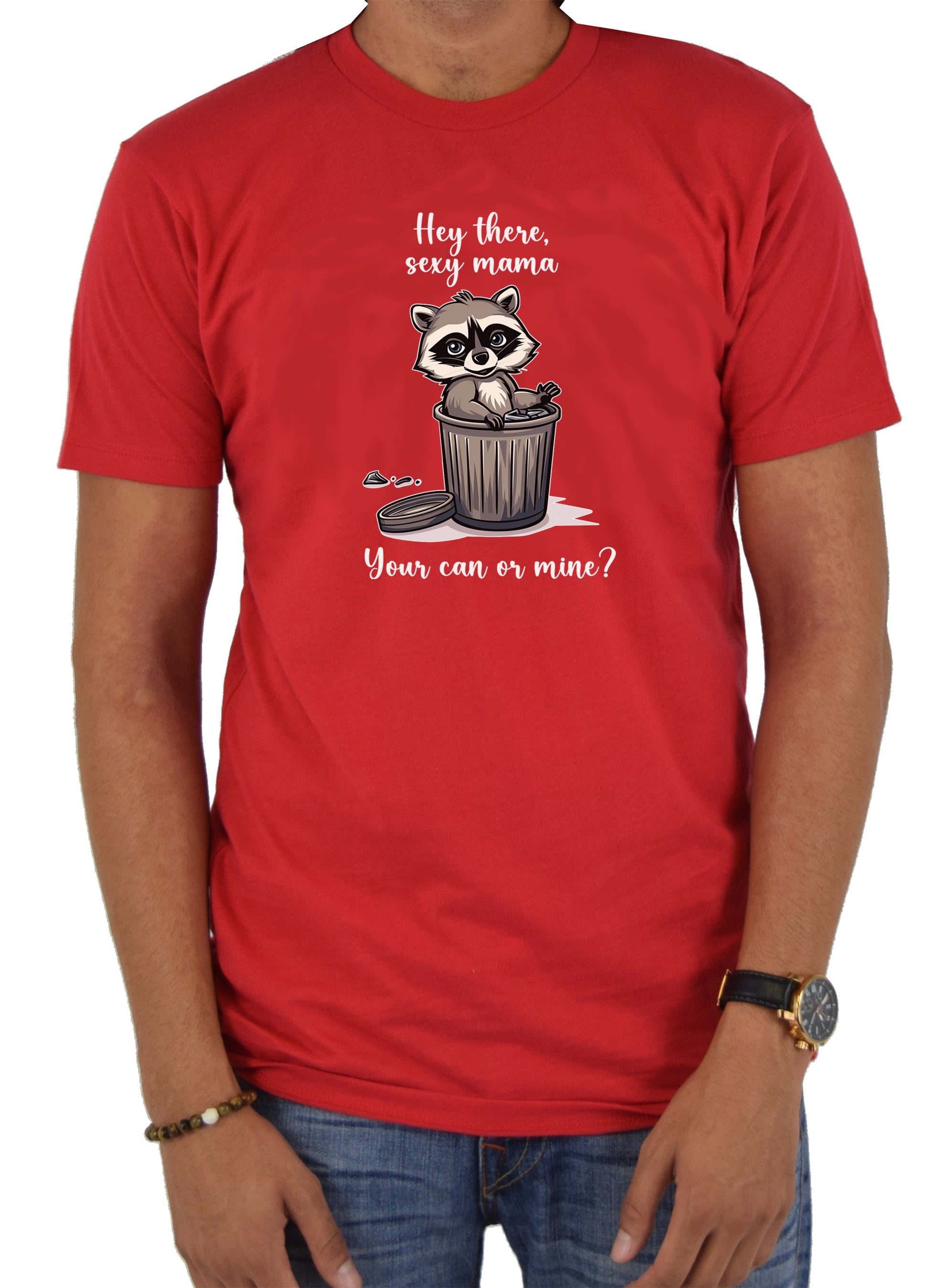 Your can or mine? T-Shirt