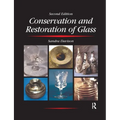 Conservation and Restoration of Glass - Paperback