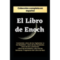 El Libro de Enoc. Colección completa: Edición en español. - Paperback