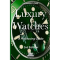 Luxury Watches: A Purchasing Guide - Paperback