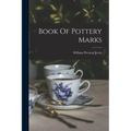 Book Of Pottery Marks - Paperback