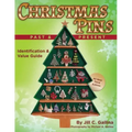 Christmas Pins Past & Present: All New Third Edition - Paperback