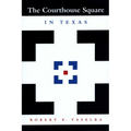 The Courthouse Square in Texas - Paperback