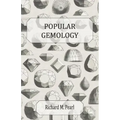 Popular Gemology - Paperback