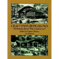 Craftsman Bungalows: 59 Homes from the Craftsman - Paperback