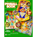 The Complete Pinball Book: Collecting the Game & Its History - Hardcover