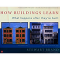 How Buildings Learn: What Happens After They're Built - Paperback
