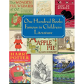 One Hundred Books Famous in Children's Literature - Paperback