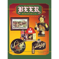 The World of Beer Memorabilia: Identification and Value Guide - Hardcover