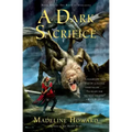 A Dark Sacrifice: Book Two of the Rune of Unmaking - Paperback