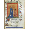 Opening Up Middle English Manuscripts: Literary and Visual Approaches - Paperback