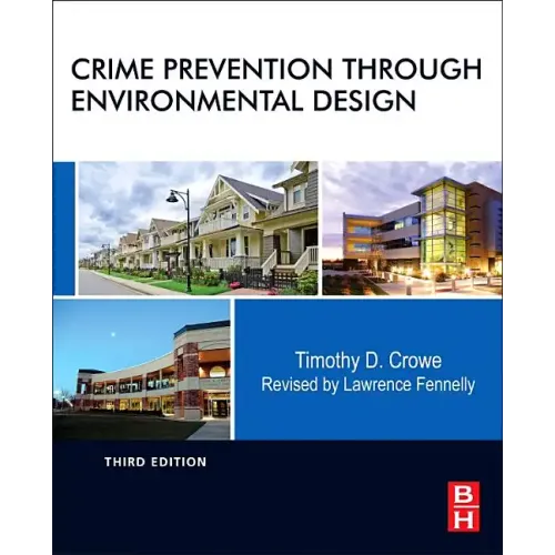 Crime Prevention Through Environmental Design - Hardcover