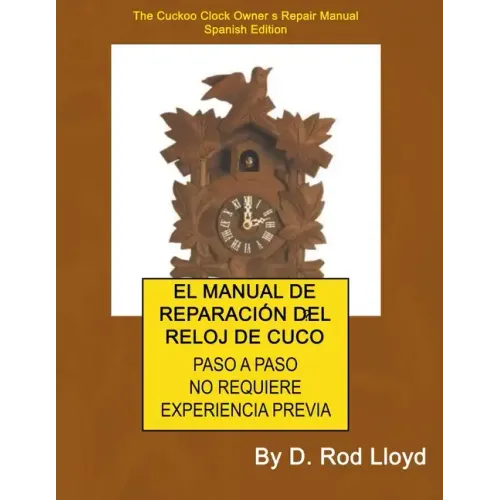 El Manual de Reparación del Reloj de Cuco - Paperback