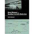 Oscar Niemeyer and Brazilian Free-Form Modernism - Paperback