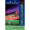 The to Z of Architecture - Paperback