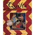 Quilts: California Bound, California Made, 1840-1940 - Paperback