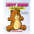 Teddy Bears Coloring Book: Toys Coloring Book Edition - Paperback