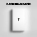 Baekho & Bigone Ep Album - Love Or Die