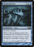 Claustrophobia (M14-046) - Magic 2014