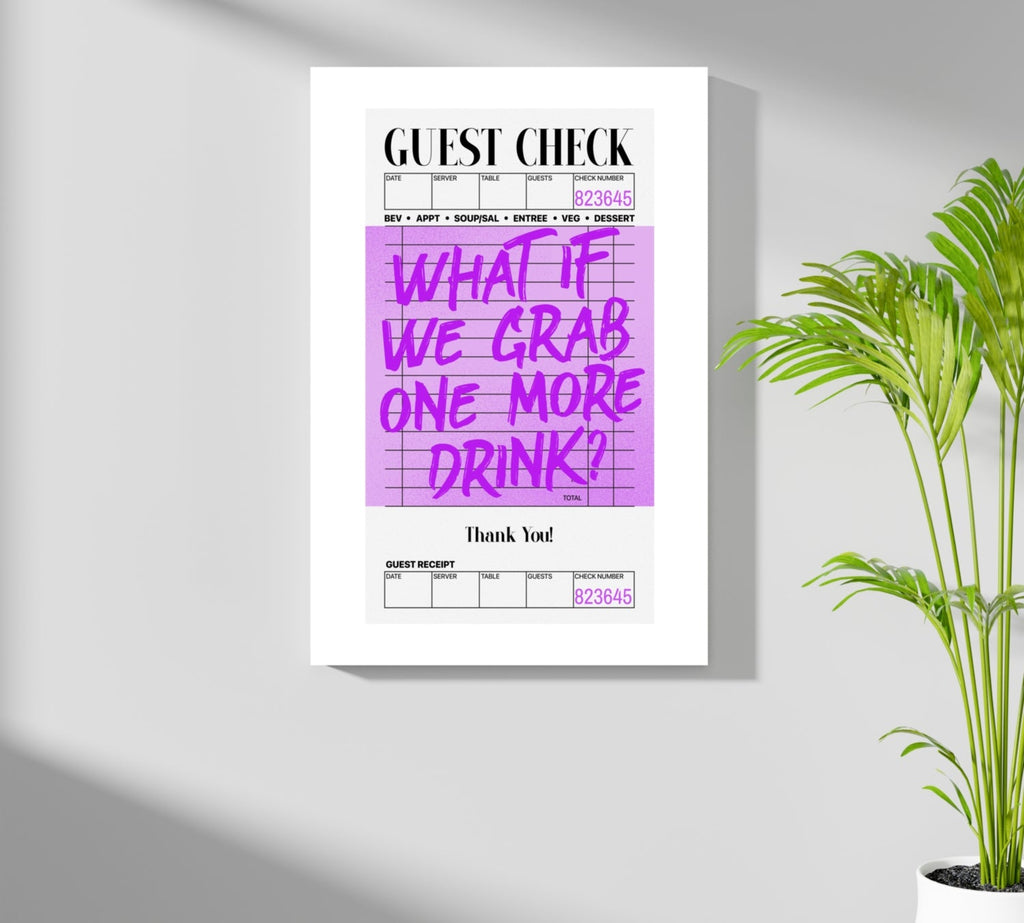 Purple One More Drink Guest Check Aluminum Print