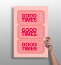 Pink Triple Ticket Stub Good Times Aluminum Print
