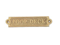 Solid Brass Poop Deck Sign 6""