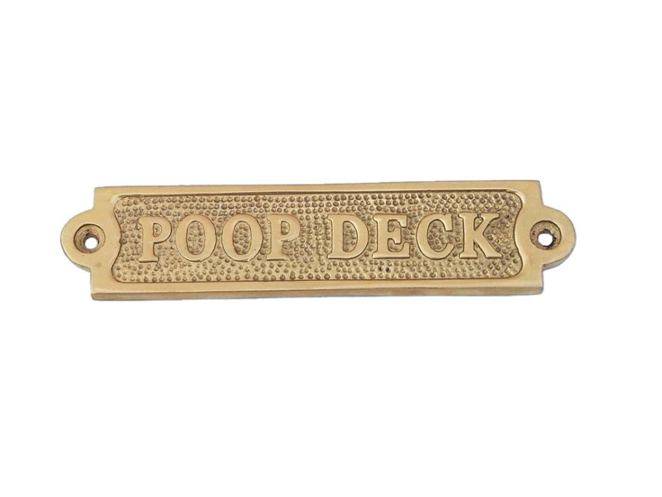 Solid Brass Poop Deck Sign 6""