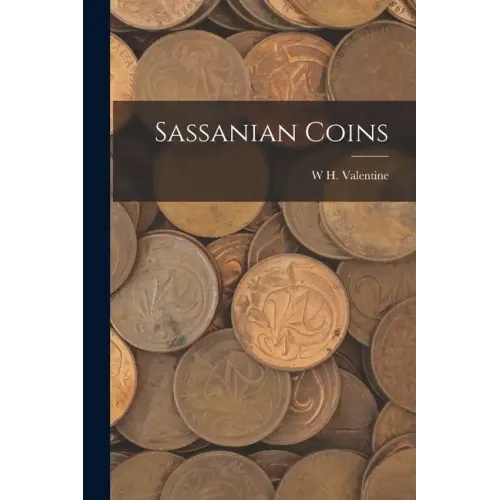 Sassanian Coins - Paperback